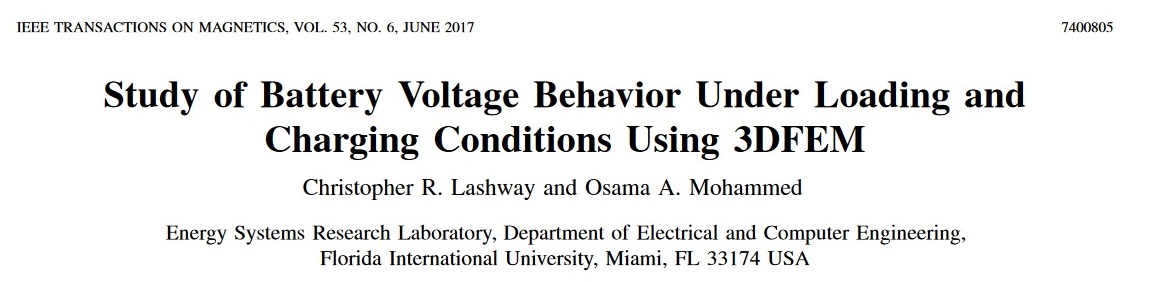 Study of Battery Voltage Behavior Under Loading and Charging Conditions Using 3DFEM