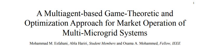 A Multiagent-based Game-Theoretic and Optimization Approach for Market Operation of Multi-Microgrid Systems